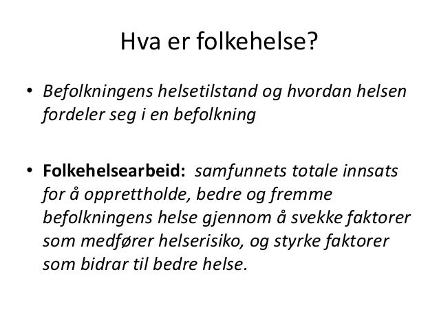 hva er folkehelse hva er folkehelse